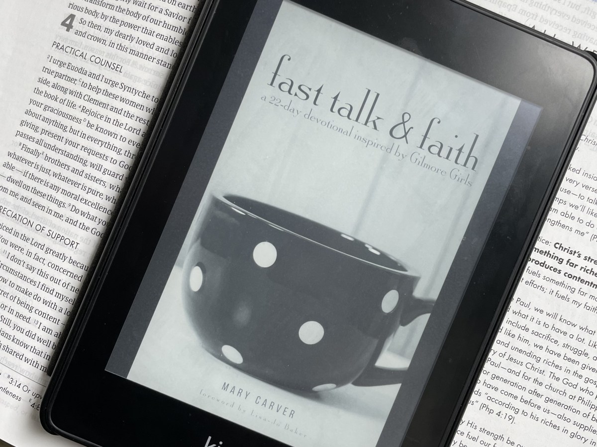 Just Read: “Fast Talk & Faith: A 22-Day Devotional Inspired by Gilmore Girls” by Mary&nbsp;Carver