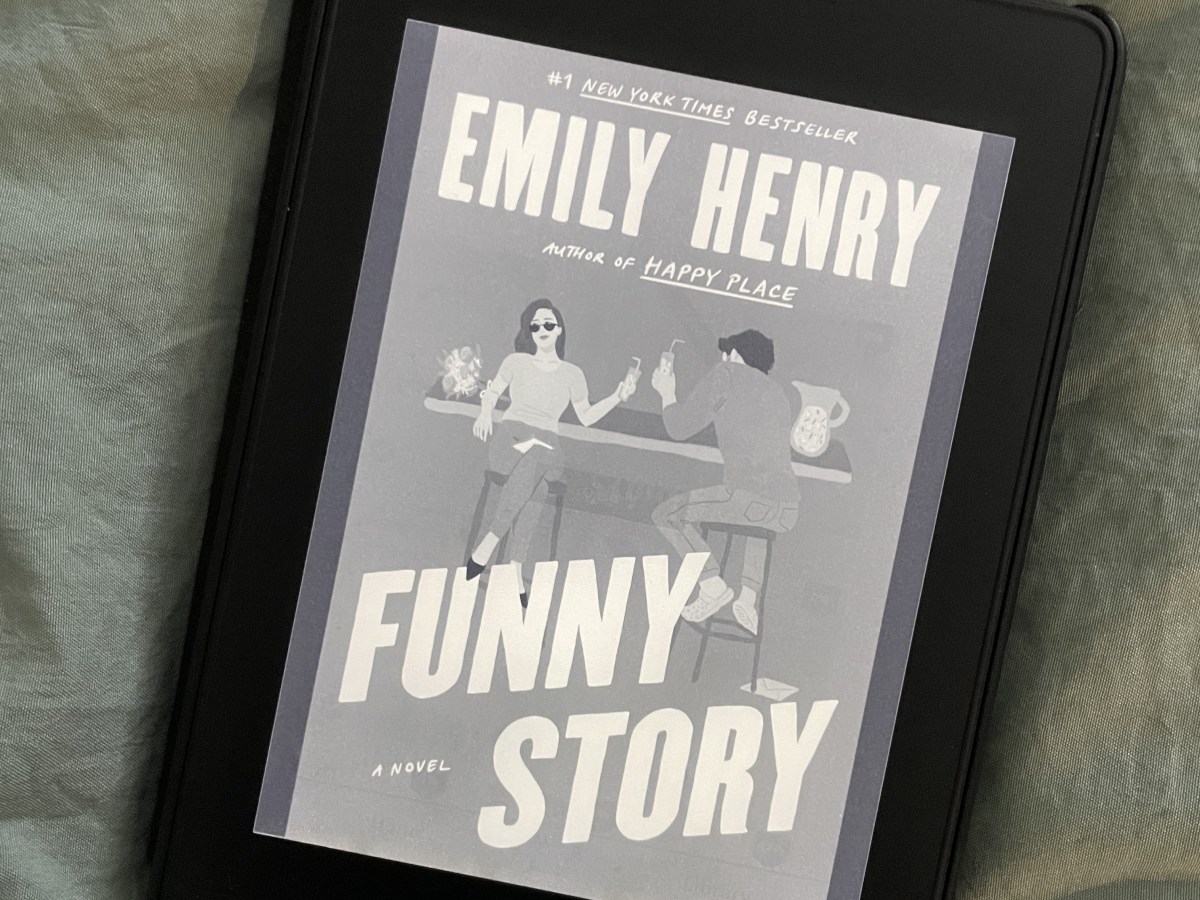 Just Read: “Funny Story” by Emily&nbsp;Henry